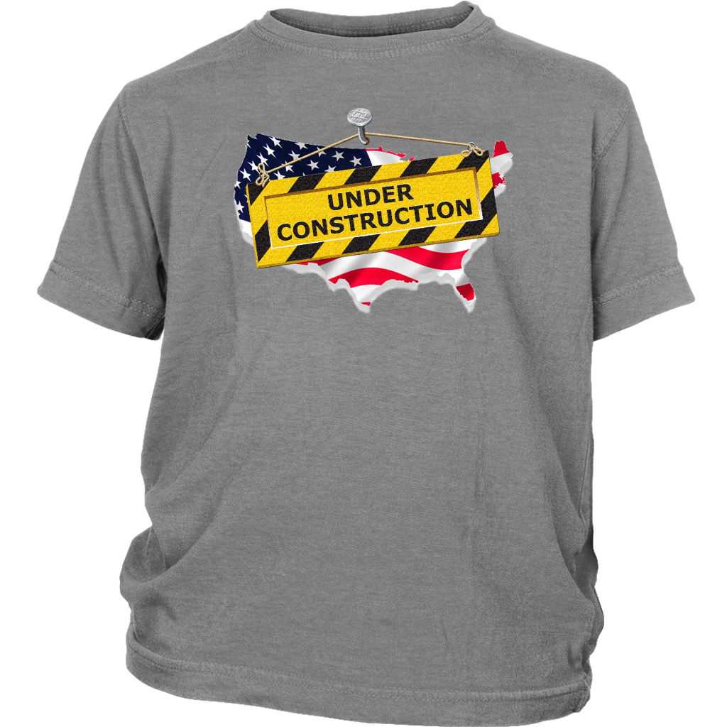 Youth & Adult Tee "America Under Construction"