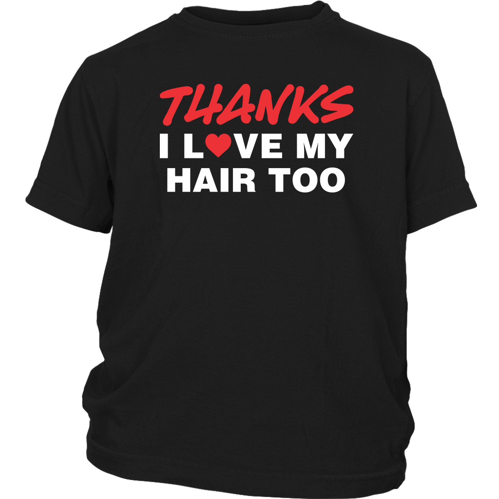 Youth Tew "Thanks I Love My Hair Too" (red/white print)