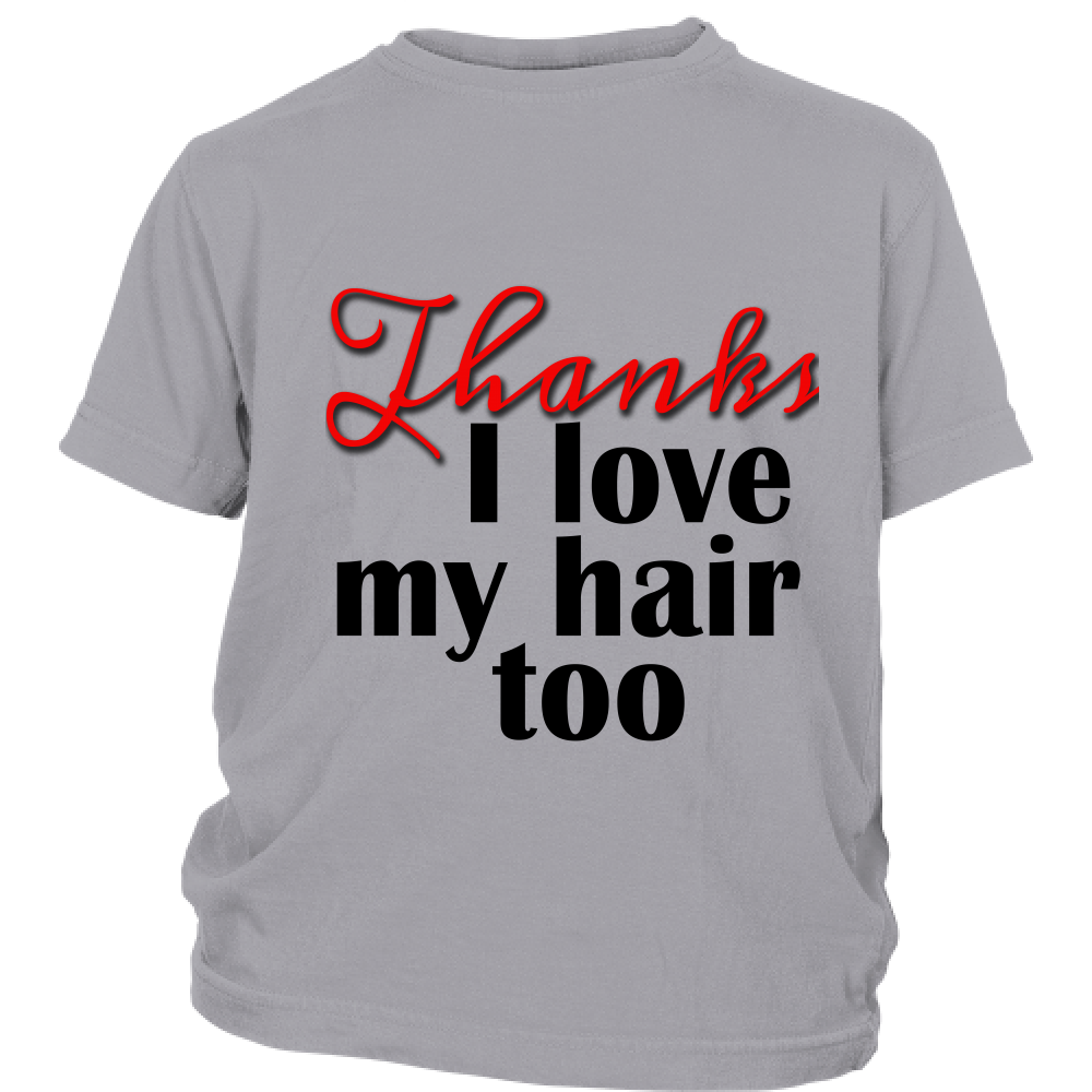 Youth Tee "I Love My Hair Too" (black ink)