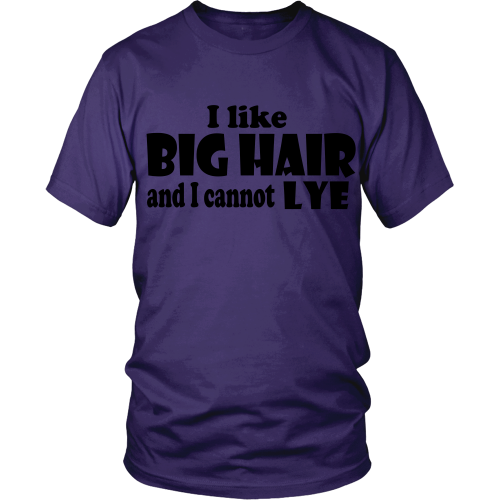Adult Tee "I Like Big Hair" (black print)