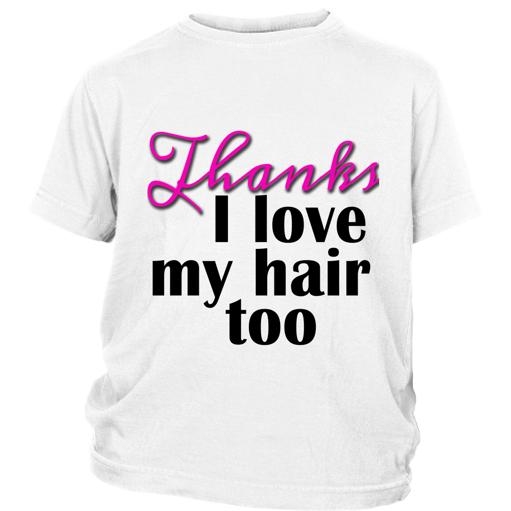 Youth Tee "I Love My Hair Too" (black ink)