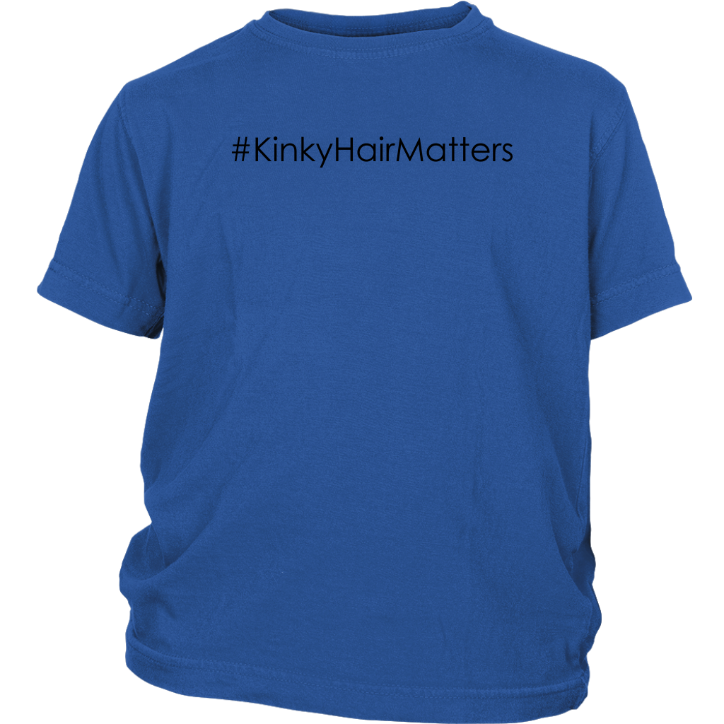 Youth & Adult Tee "#KinkyHairMatters" (black print)