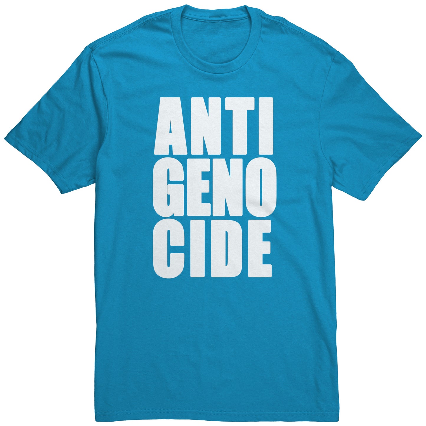 Adult Tee "Anti Genocide" (white print)