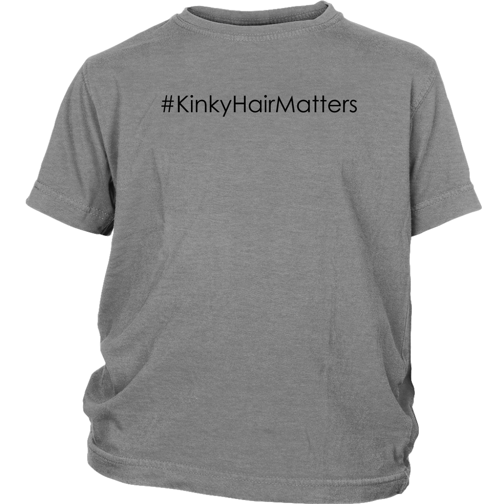 Youth & Adult Tee "#KinkyHairMatters" (black print)