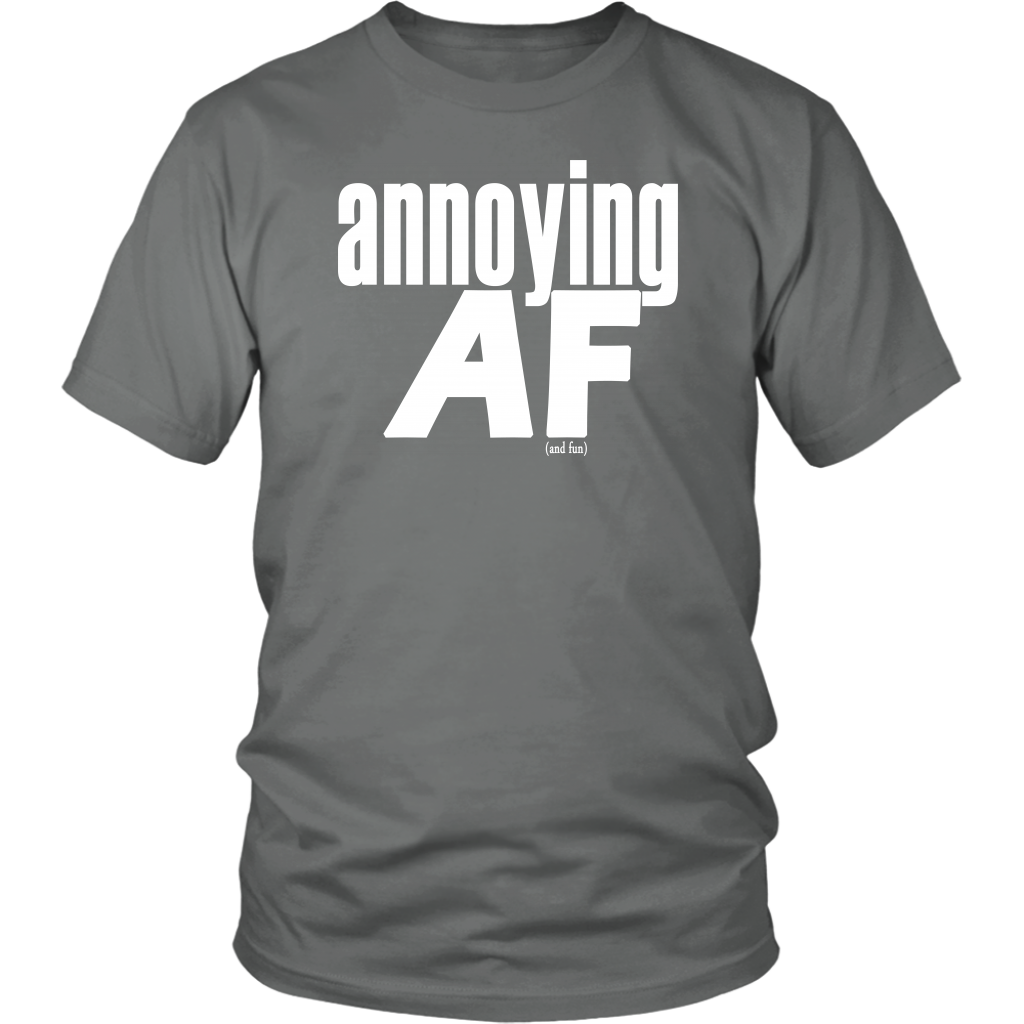 Youth & Adult Tee "Annoying" (white print)