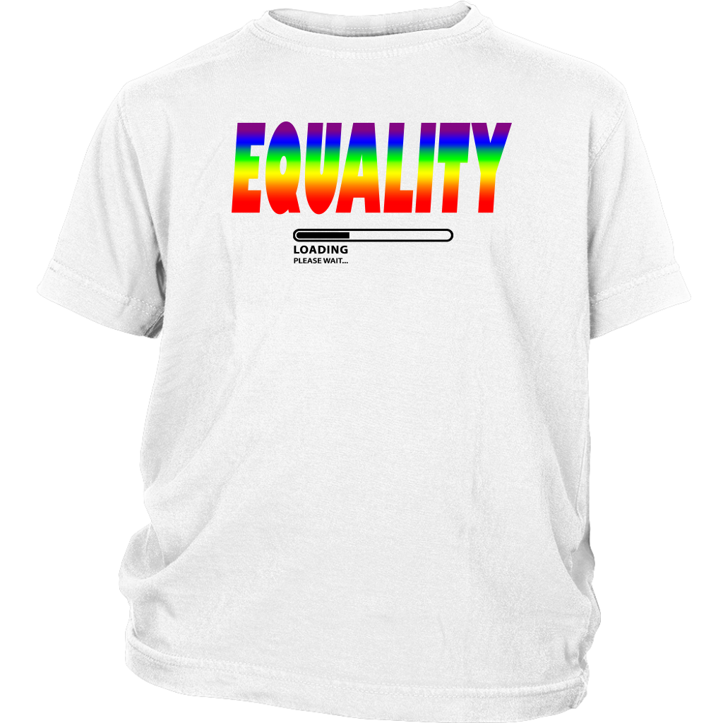 Youth & Adult Tee "LGBTQ+ Equality Loading" (black ink)