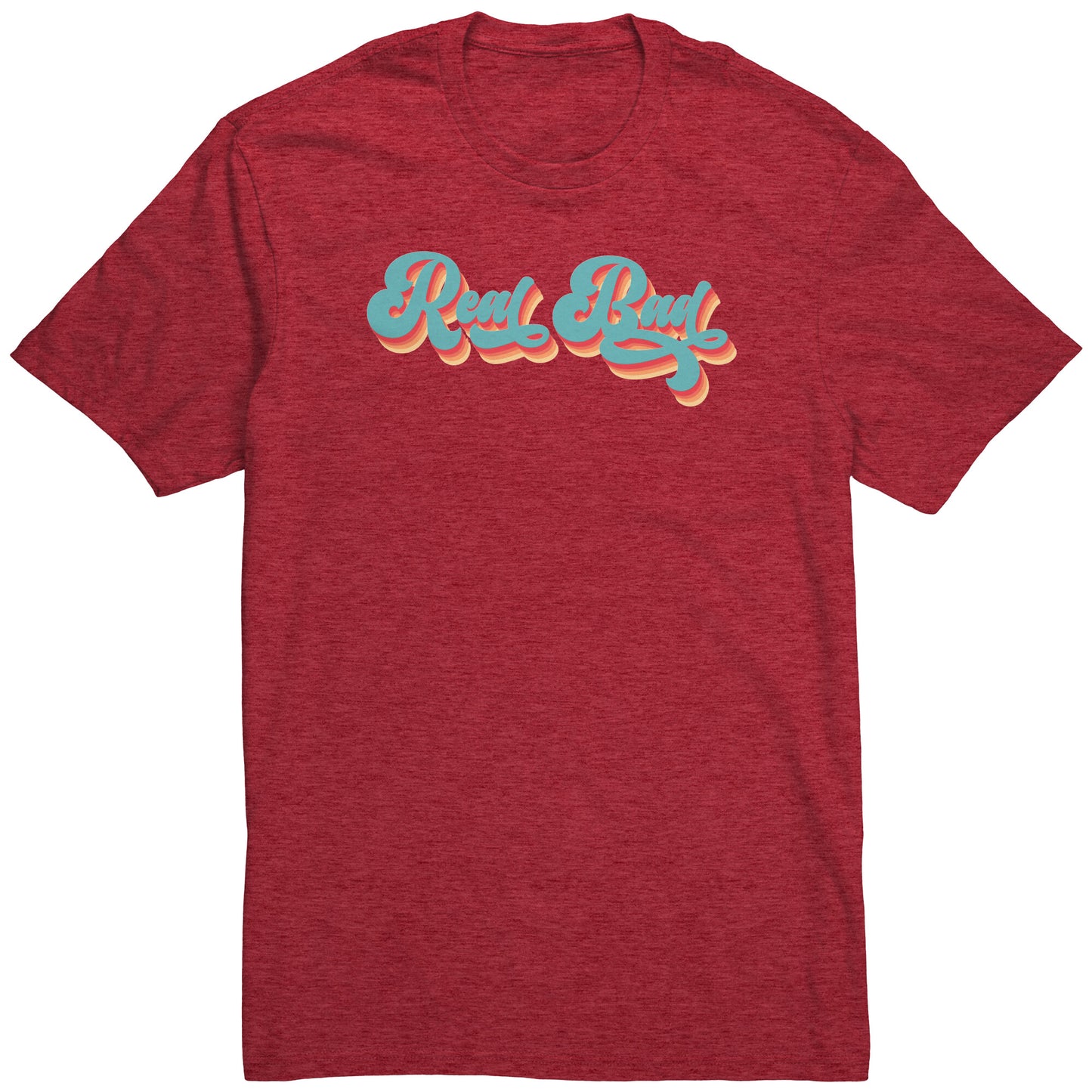 Youth & Adult Tee "Real Bad"