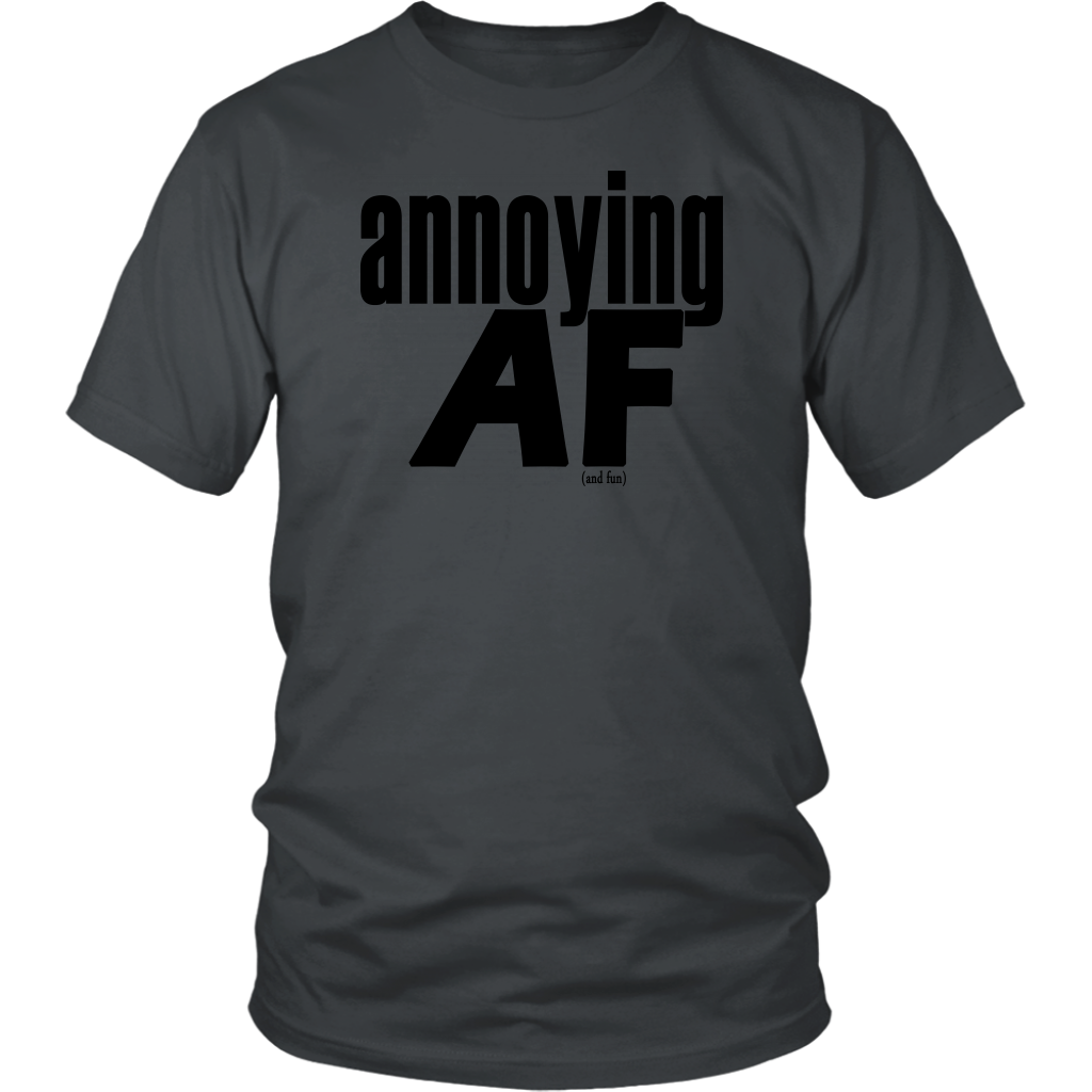 Youth & Adult Tee "Annoying" (black print)