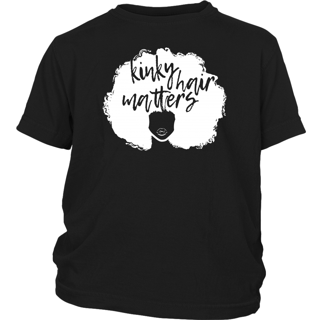 Youth & Adult Tee "Kinky Hair Matters" (white ink)