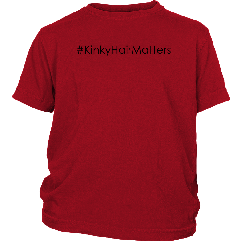 Youth & Adult Tee "#KinkyHairMatters" (black print)