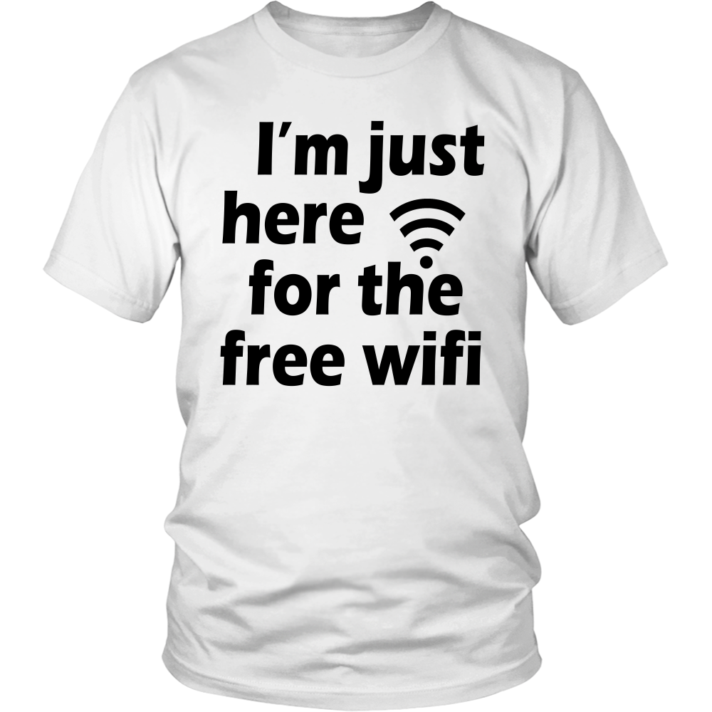 Youth & Adult Tee "I'm Just Here For The Free Wifi" (black print)