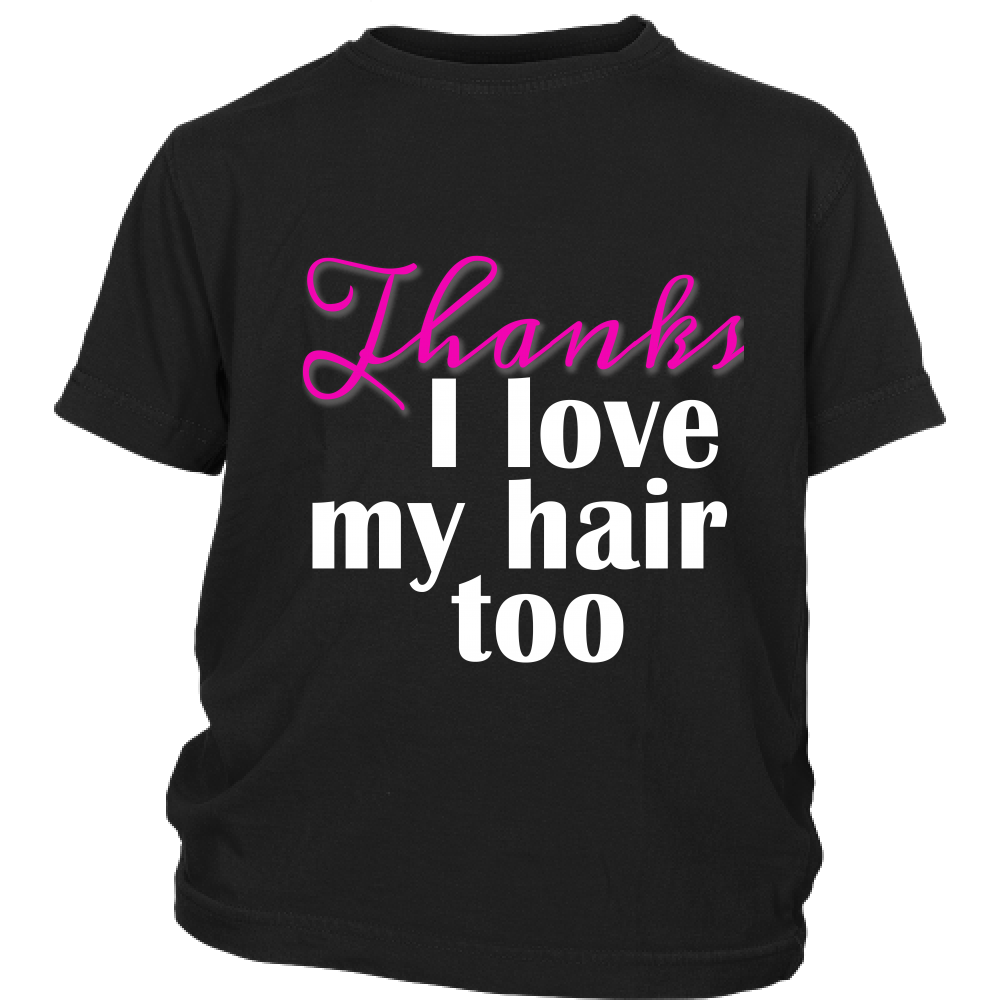 Youth Tee "I Love My Hair Too" (white ink)