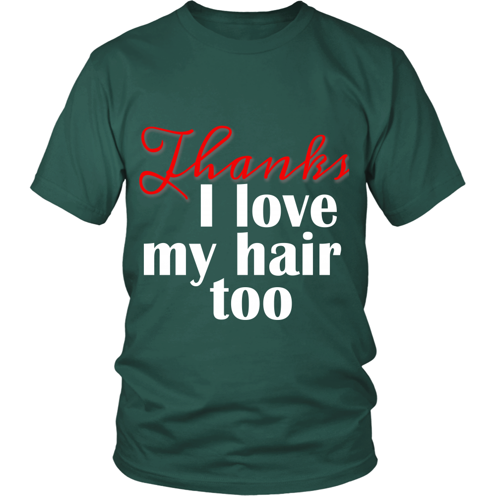 Adult Tee "I love my hair too" (white/red print)