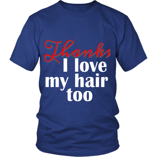 Adult Tee "I love my hair too" (white/red print)