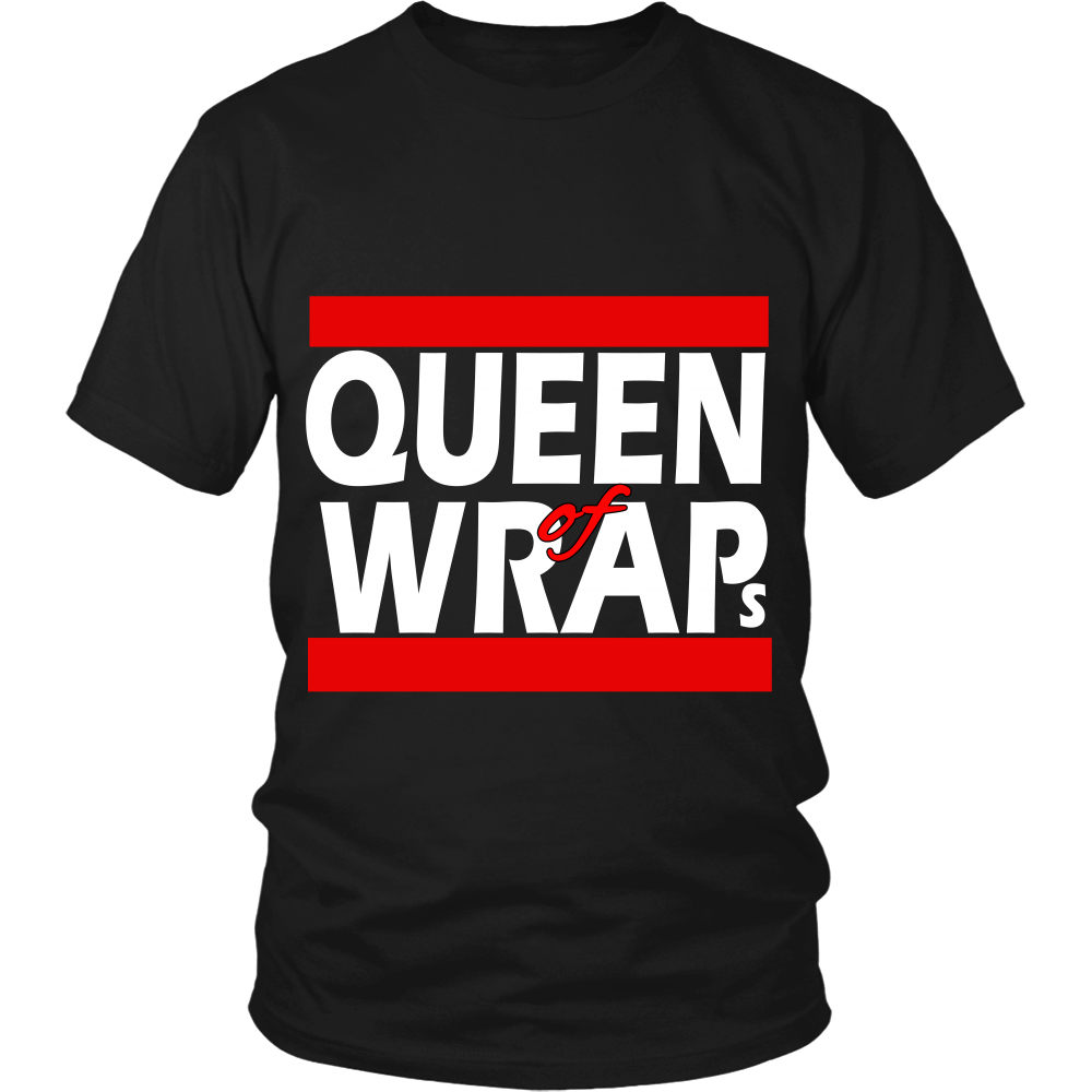 Adult Tee "Queen of Wraps" (white print)