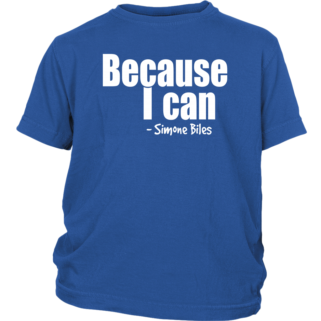 Youth & Adult Tee "Because I can" (white print)