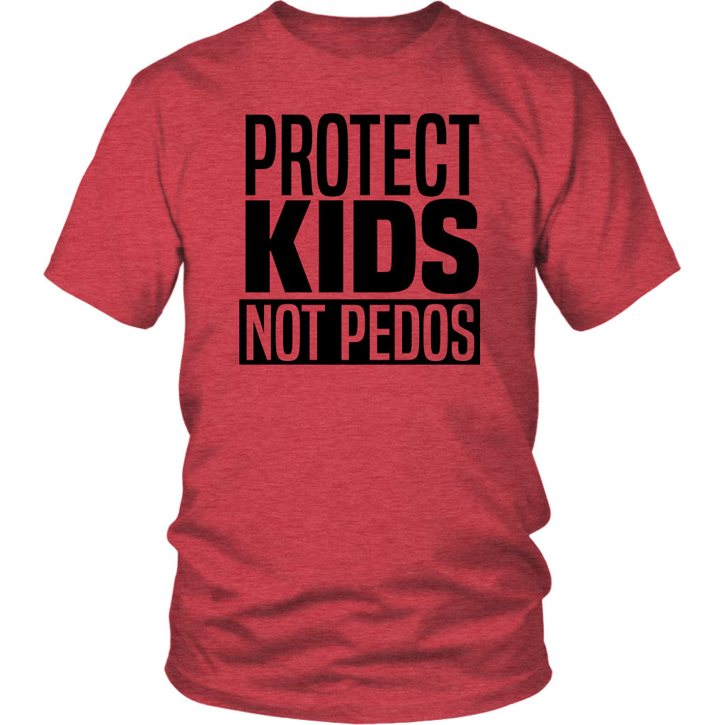 Youth & Adult Tee "Protect Kids Not Pedos" (black ink)